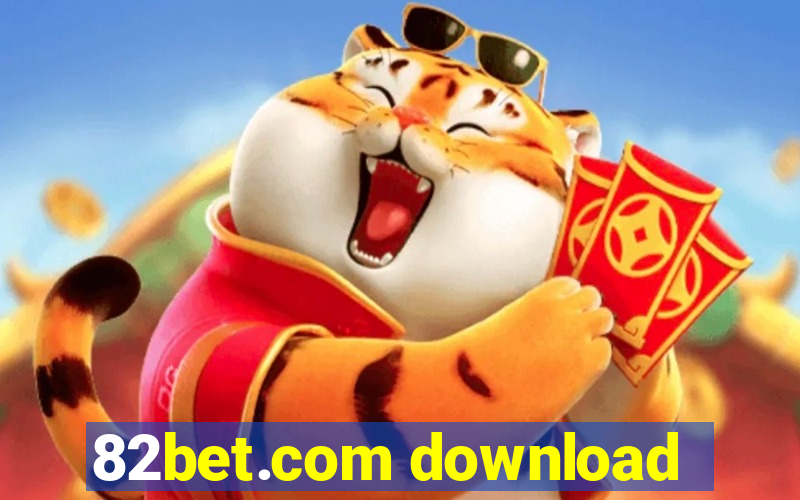 82bet.com download